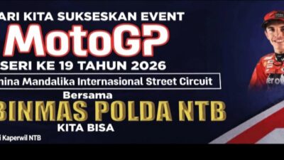 Bapeka Nusantara DUKUNG PENUH MOTOGP MANDALIKA 2026,R.Har Yanto KAPERWIL NTB: KITA BISA SUKSESKAN BERSAMA POLDA NTB