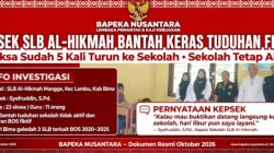 Kepsek SLB Al-Hikmah Mangge Bantah Keras Tuduhan Tidak Aktif dan Laporan Fiktif, Sebut Jaksa Sudah 5 Kali Turun ke Sekolah